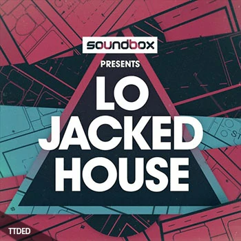 [科技浩室素材]Soundbox Lo Jacked House [WAV, REX]（242Mb）