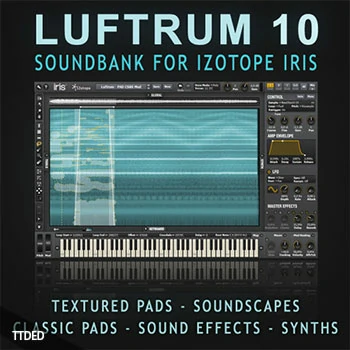 [iZotope Iris预置环境氛围]Luftrum Sound Design Luftrum 10 Soundbank（231Mb）