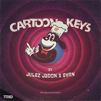 [嘻哈说唱键盘采样]Julez Jadon Cartoon Keys [WAV]（155Mb）