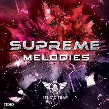 [嘻哈陷阱旋律采样]Studio Trap Supreme Melodies [WAV]（47Mb）
