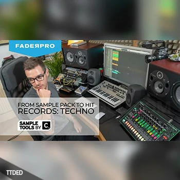 [教程]FaderPro From Sample Packs to Hit Records Techno（2.14Gb）