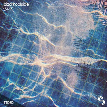 [House浩室]Sample Magic Ibiza Poolside [多格式]（2.17Gb）