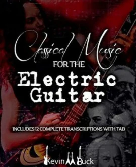 Classical Music for the Electric Guitar