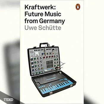 [阅读]Kraftwerk Future Music from Germany (English Edition)（12Mb）