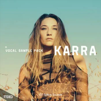[流行RnB电子舞曲人声采样]Splice Sounds KARRA Vocal Sample Pack [WAV]（730Mb）