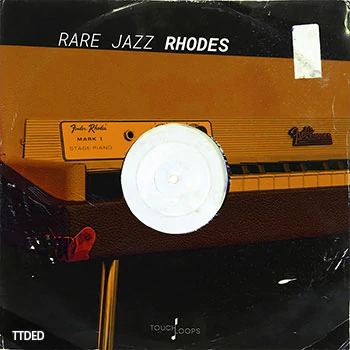 [氛围嘻哈爵士布鲁斯采样]Touch Loops Rare Jazz Rhodes [WAV]（143Mb）