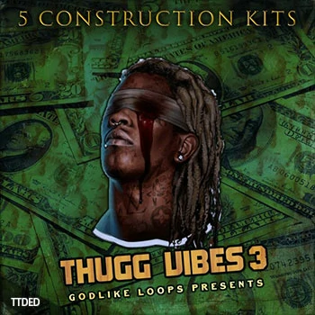 [Trap陷阱素材]Godlike Loops Thugg Vibes Volume 3 [WAV, MiDi]（550Mb）