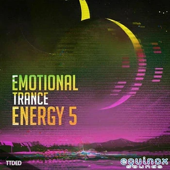 [Trance迷幻舞曲素材]Equinox Sounds Emotional Trance Energy Vol.5 [WAV, MiDi]（329Mb）