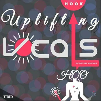 [灵魂嘻哈RnB人声采样]HQO UPLIFTING HOOK VOCALS [WAV]（228Mb）