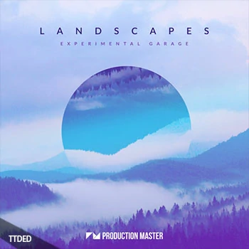 [氛围DnB素材Serum预置]Production Master Landscapes [WAV, MiDi]（939Mb）