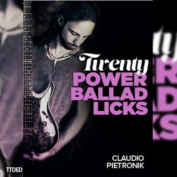 [教程]JTC Claudio Pietronik 20 Power Ballad Licks（113Mb）