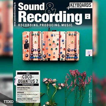 [阅读]Sound & Recording Ausgabe 04-2021（75Mb）