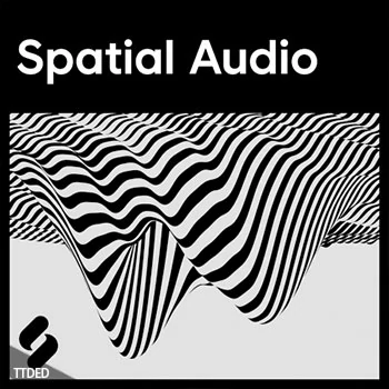[Electronic电子乐采样]Splice Explores Spatial Audio [WAV]（2.01Gb）