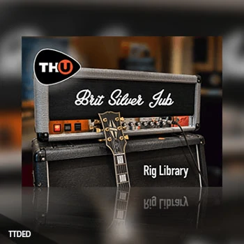 [TH-U扩展马歇尔SilverJubilee]Overloud Brit Silver Jub Rig Library（573Kb）