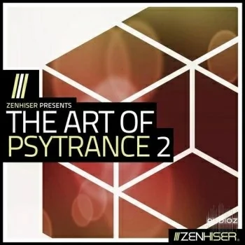 Zenhiser The Art Of Psytrance 2 MULTiFORMAT-DECiBEL