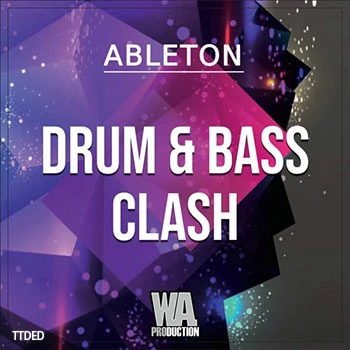 [DnB素材Serum预置Ableton工程模板]WA Production Drum and Bass Clash (Ableton) [WAV, MiDi]（157Mb）
