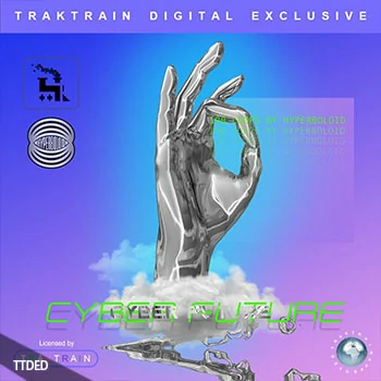 [电子乐DnB采样]TrakTrain Cyber Future Loop Kit by Hyperboloid [WAV]（626Mb）