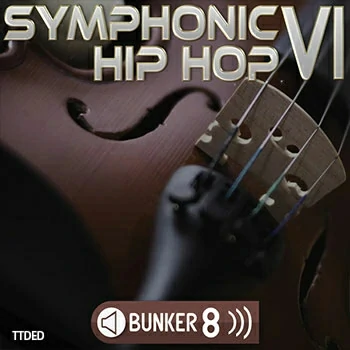 [交响嘻哈素材]Bunker 8 Digital Labs Symphonic Hip Hop 6 [WAV, MiDi, AiFF]（2.85Gb）