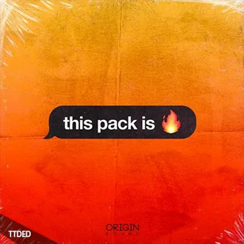 [嘻哈RnB采样]Origin Sound This Pack Is Fire [WAV]（546Mb）