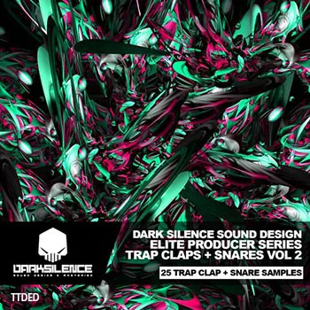 [Trap军鼓拍手采样]Dark Silence Sound Design Trap Claps + Snares Vol.2 [WAV]（8Mb）