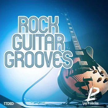 [摇滚吉他采样]Luigi Production Rock Guitar Grooves 1 [WAV]（248Mb）