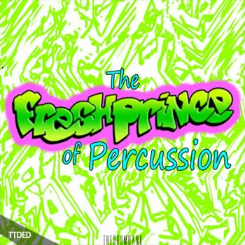 [Trap陷阱采样]TheDrumBank Fresh Prince Percs Kit [WAV]（68Mb）