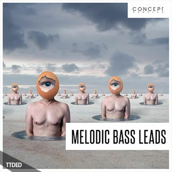 [流行电子舞曲采样]Concept Samples Melodic Bass Leads [WAV]（161Mb）