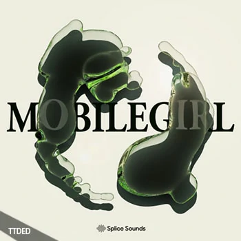 [科技浩室采样]Splice Sounds mobilegirl Sample Pack [WAV]（47Mb）