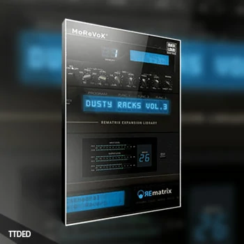 [REmatrix混响预置]MoReVoX Dusty Racks Vol.3（152Mb）