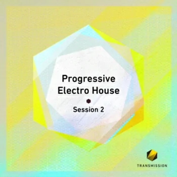 Transmission Progressive Electro House Session 2 MULTiFORMAT