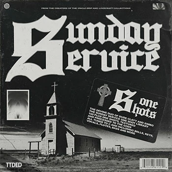 [怀旧嘻哈福音乐采样]Simbo and Dude Clayy SUNDAY SERVICE (One Shot Library) [WAV]（166Mb）