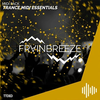 [MiDi素材Spire预置Trance]Frainbreeze Sound Trance Midi Essentials Vol.1-2（31Mb）