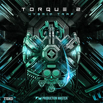 [Trapstep电子舞曲采样]Production Master Torque 2 EDM And Hybrid Trap [WAV]（416Mb）