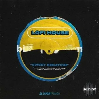 Capsun ProAudio Lofi House Sweet Sedation WAV