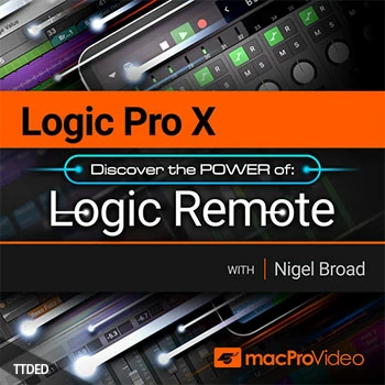 [教程]MacProVideo Logic Pro X 107 Logic Remote（452Mb）
