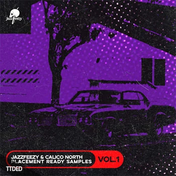 [Trap陷阱采样]Jazzfeezy And Calico North Placement Ready Samples Volume 1 [WAV]（109Mb）