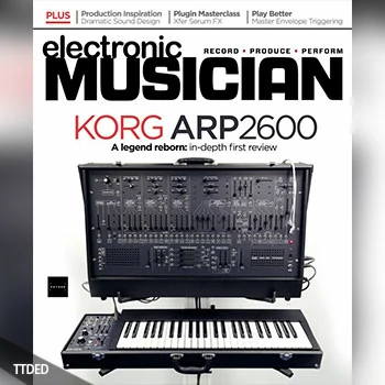 [阅读]Electronic Musician – March 2020（41Mb）