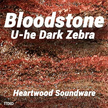[Zebra预置影视]Heartwood Soundware Bloodstone（2Mb）