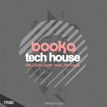 [科技浩室素材]Samplestar Booka Tech House [WAV, MiDi]（266Mb）