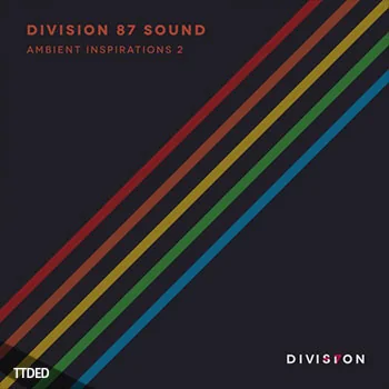 [环境氛围采样]Division 87 Sound Ambient Inspirations 2 [WAV]（160Mb）