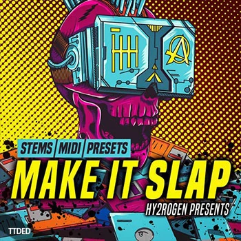 [EDM电子舞曲素材Serum预置]HY2ROGEN Lock Make It Slap [WAV, MiDi]（699Mb）