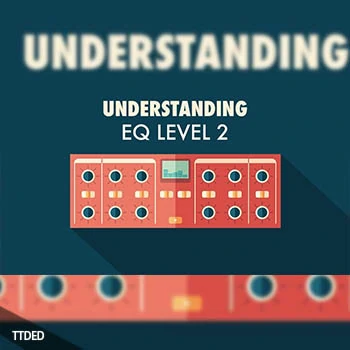 [教程]Sonic Academy Understanding EQ Level 2 with Protoculture（2.24Gb）