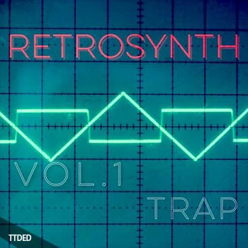 [嘻哈说唱陷阱采样]Peter Dyer RetroSynth Vol.1 – Trap [WAV]（215Mb）