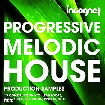 [前卫浩室素材Sylenth1预置Massive预置Serum预置Spire预置]Incognet Progressive and Melodic House [WAV, MiDi]（423Mb）