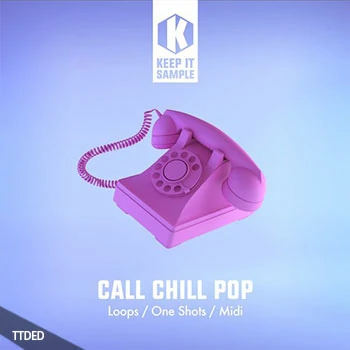 [舒缓流行素材]Keep It Sample Call Chill Pop [WAV, MiDi]（268Mb）