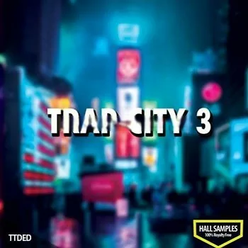 Hall Samples Trap City Vol.3 [WAV]