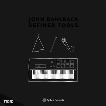 [House浩室采样]Splice Sounds John Dahlback Refined Tools Sample Pack [WAV]（251Mb）