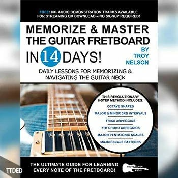 [阅读]Memorize & Master the Guitar Fretboard in 14 Days Daily Lessons for Memorizing & Navigating the Guitar Neck（7Mb）