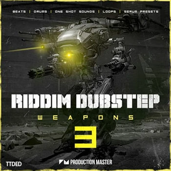 [Dubstep采样Serum预置]Production Master Riddim Dubstep Weapons 3（617Mb）