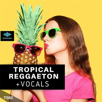[Tropica热带休闲舞曲人声素材Serum预置Spire预置]Seven Sounds Tropical Reggaeton + Vocals [WAV, MiDi]（95Mb）